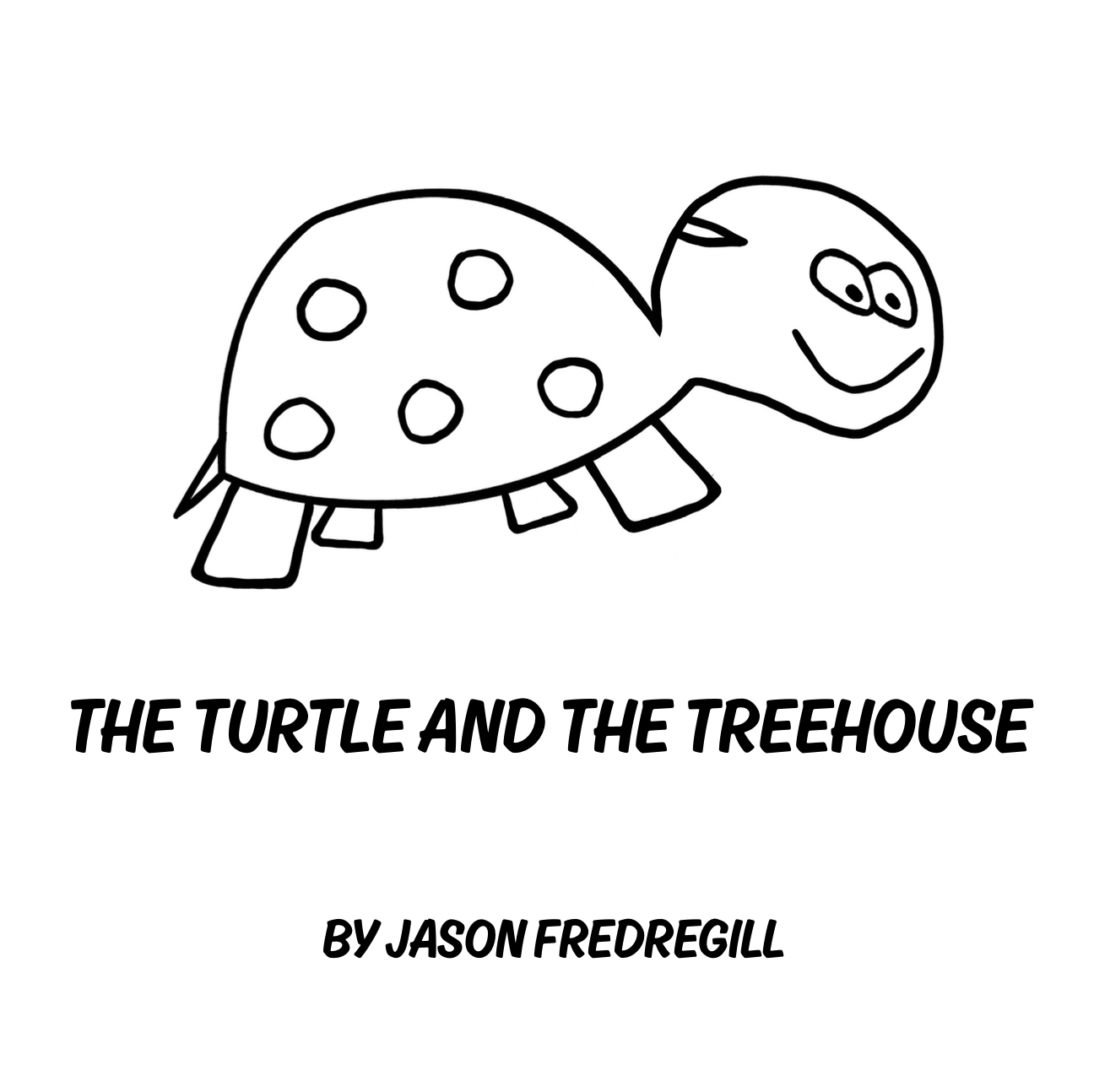 The Turtle and the Treehouse book cover by Jason Fredregill