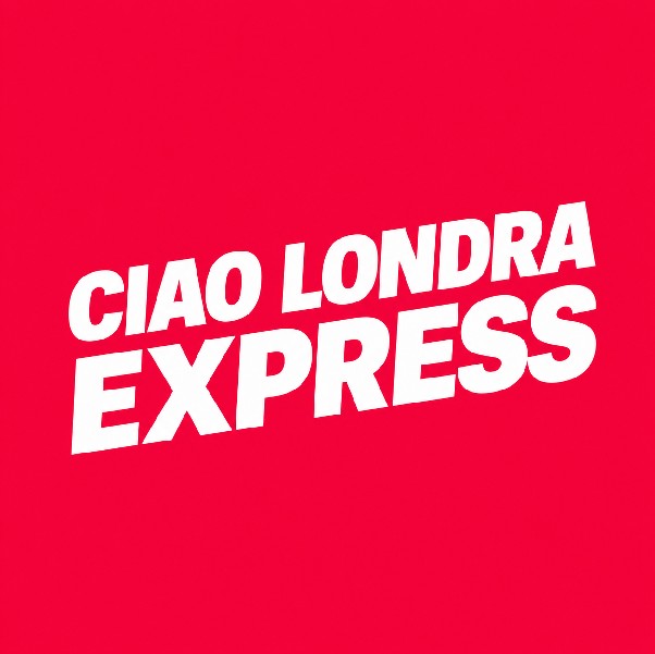 Ciao Londra Express