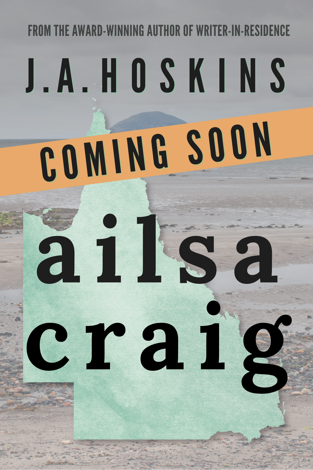 Ailsa Craig by J.A. Hoskins