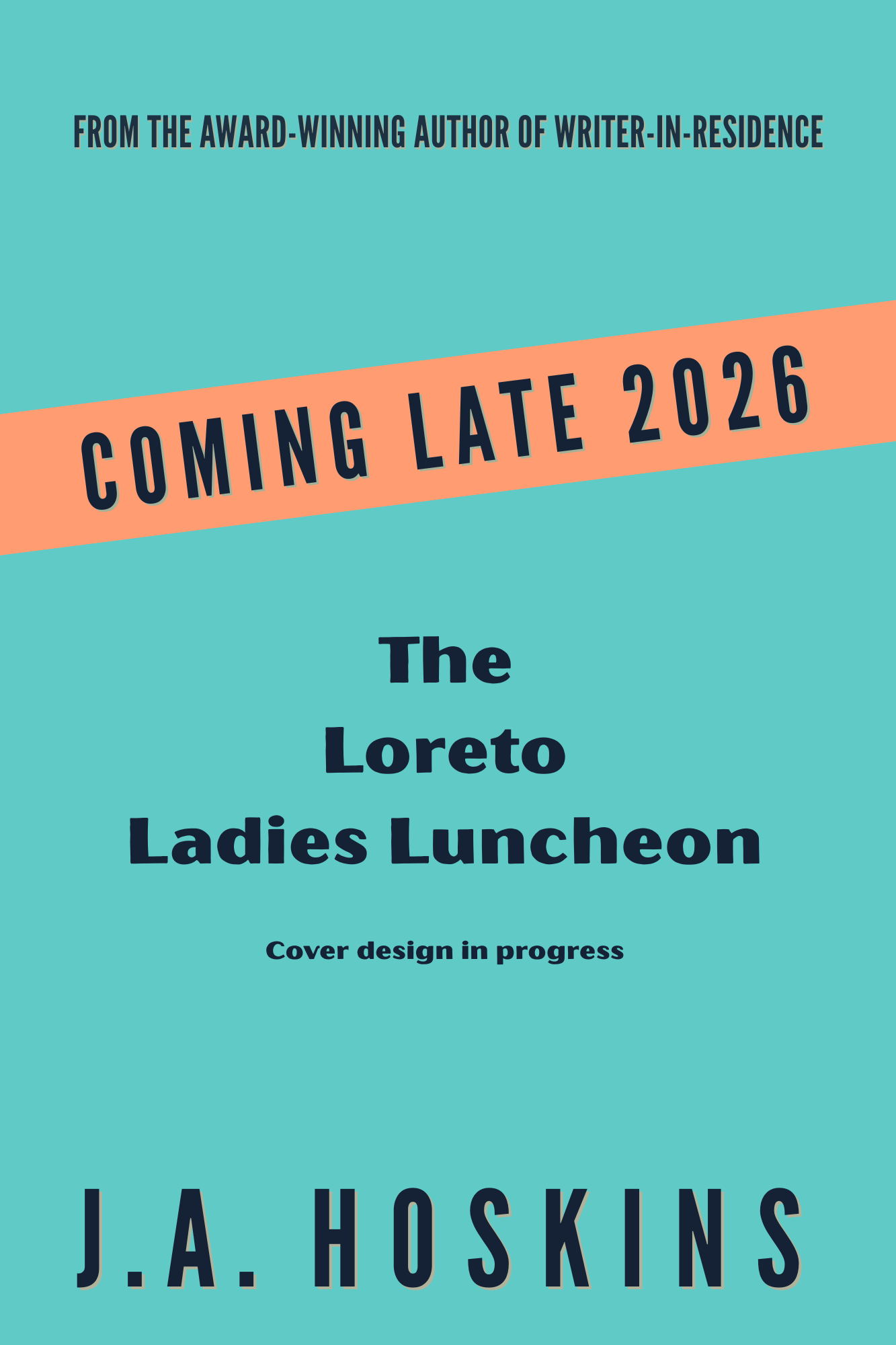 The Loreto Ladies' Luncheon by J.A. Hoskins