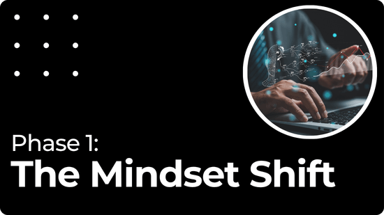 AI Training - The Mindset Shift