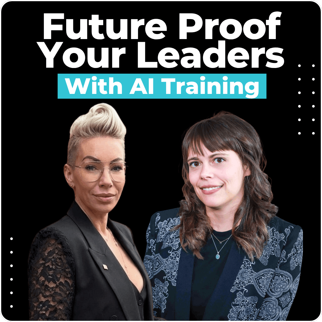 Future Proof Your Leaders With AI Training
