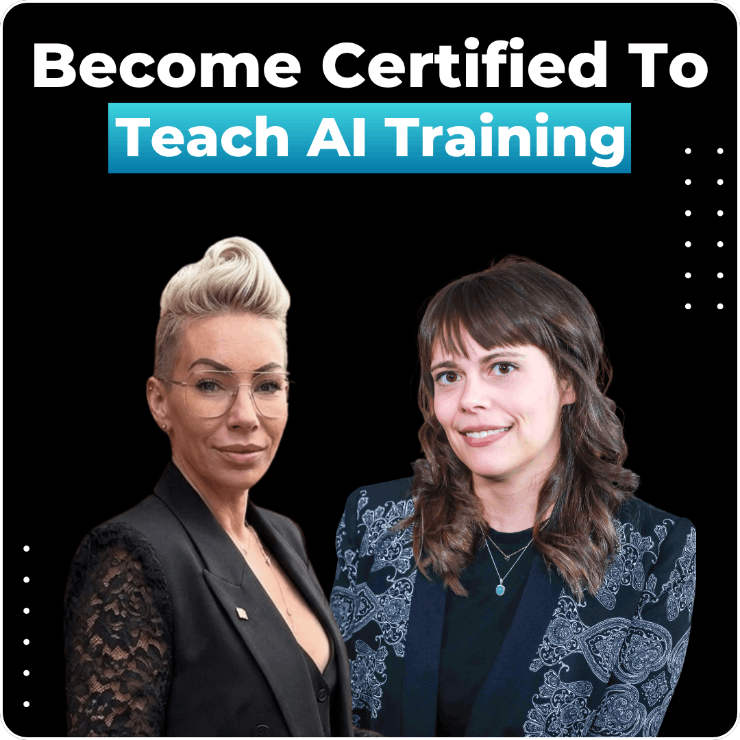 Become a Certified AI Facilitator and Teach AI To Professionals & Organizations