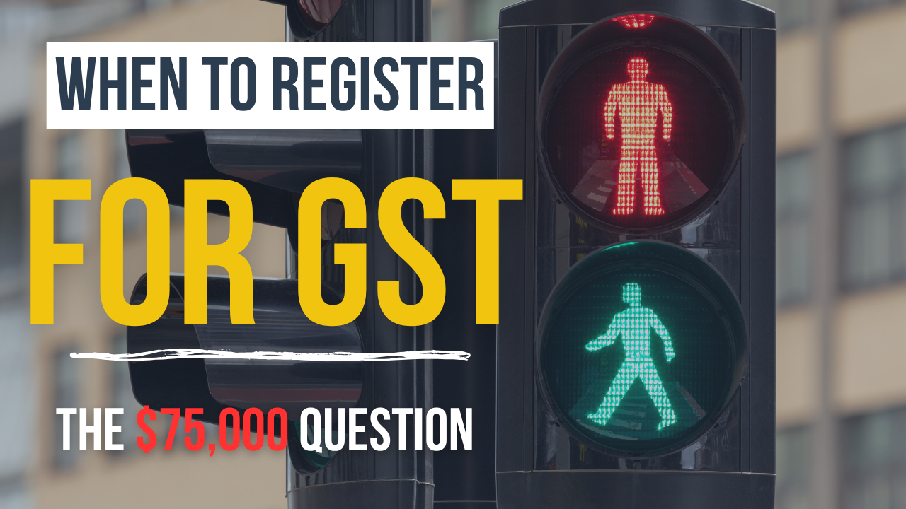When Do You Need to Register for GST? A Guide for Australian Business Owners