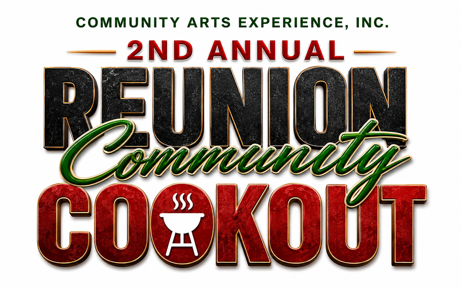 CAE 2nd Annual Community Reunion Cookout CAE 2nd Annual Community Reunion Cookout