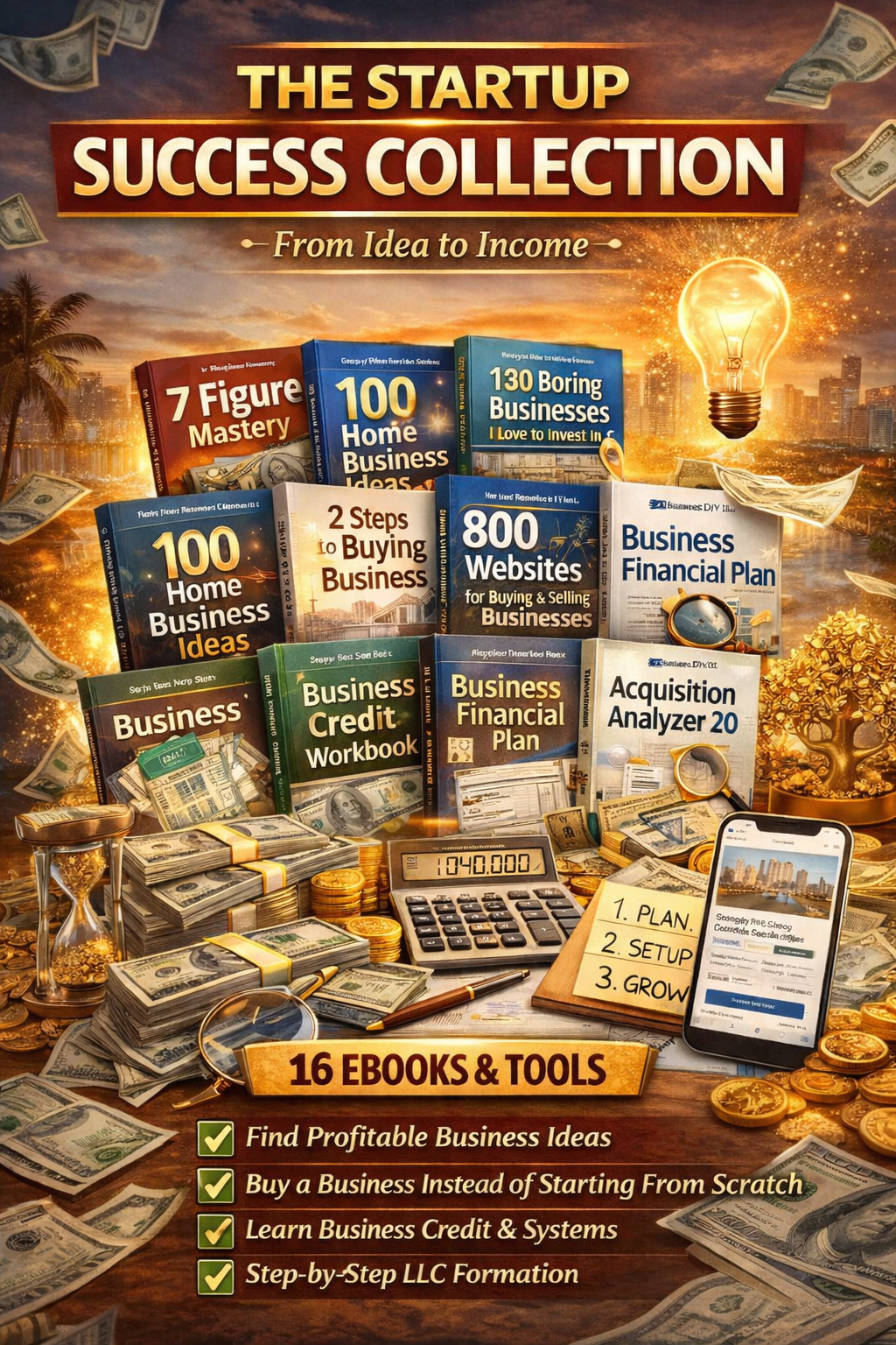 The Startup Success Collection: From Idea to Income