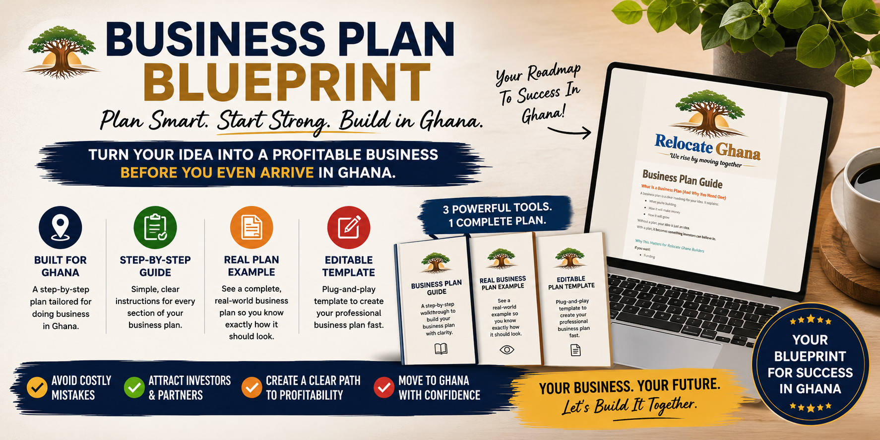 The Relocate Ghana Business Plan Blueprint: Plan, Launch & Succeed