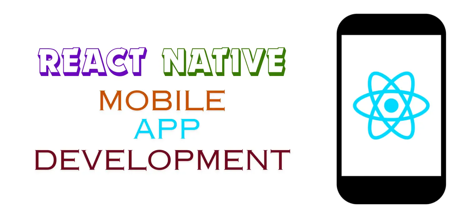 React Native cross-platform mobile app development