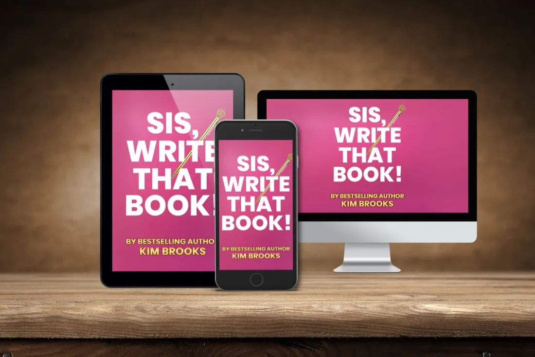 Sis, Write That Book! shown in digital formats