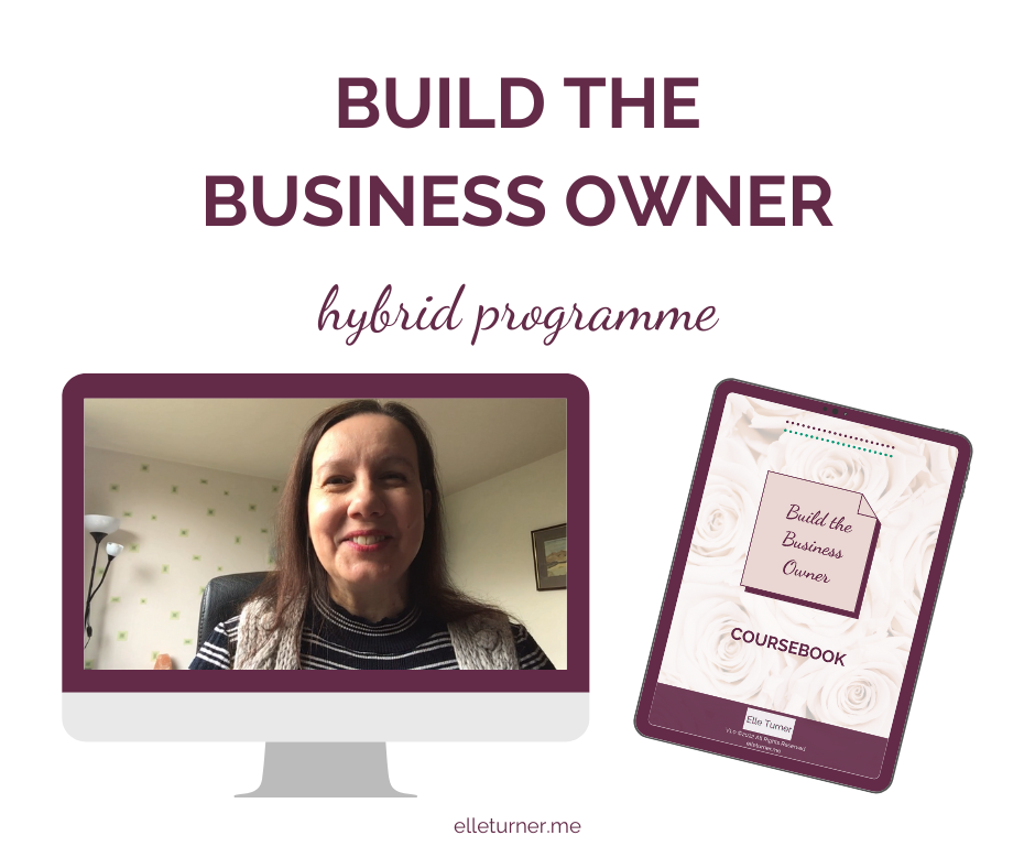 Build the Business Owner hybrid programme. Elle Turner and Build the Business Owner course book graphic