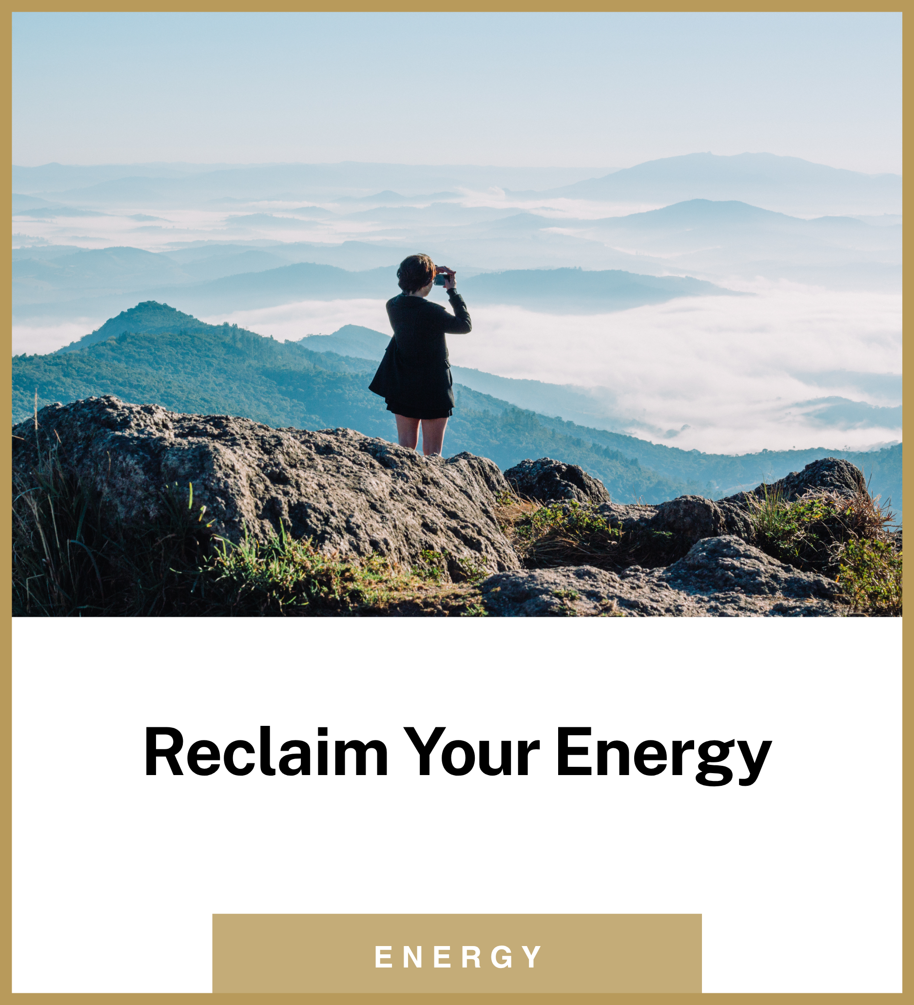 Reclaim Your Energy