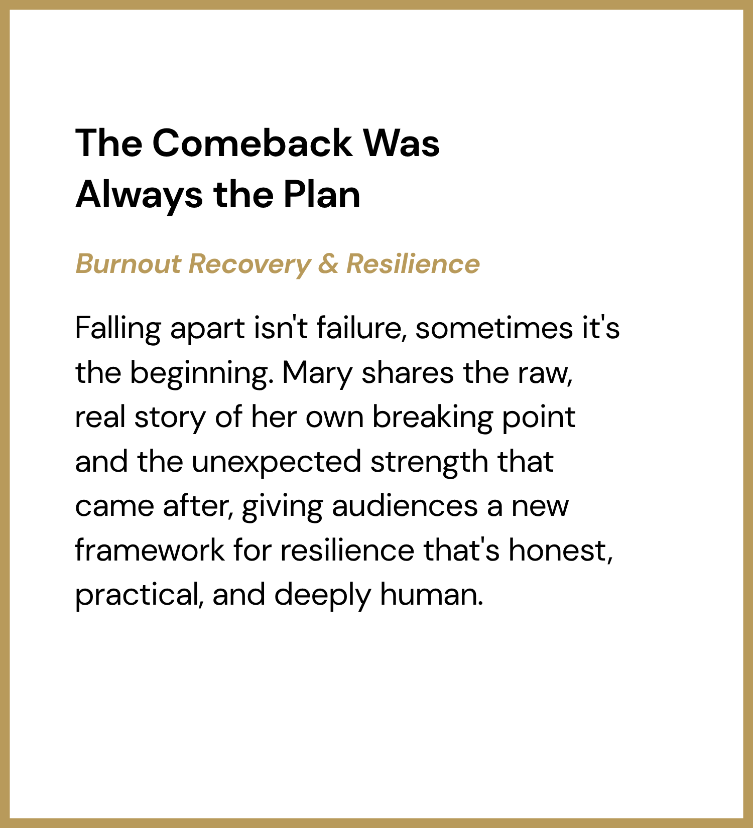 The Comeback Was Always the Plan - Details