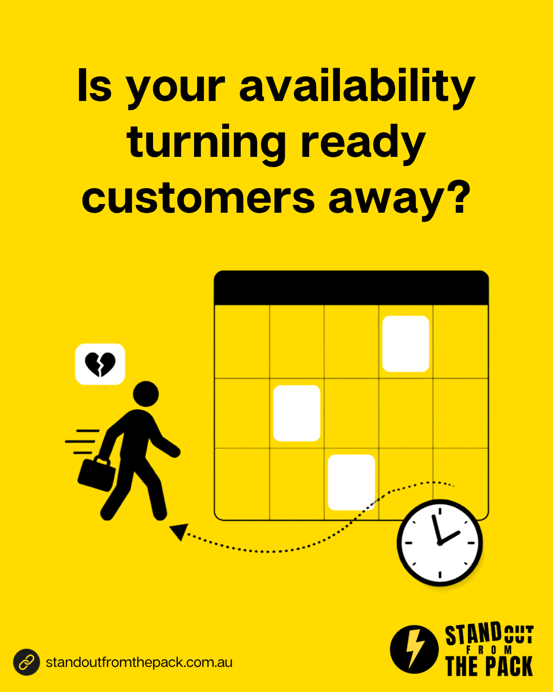 Stop Losing Leads. Is your availability turning ready customers away? A customer walks away from a booking calendar with only a few open slots.