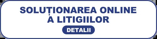 Solutionarea Online a Litigiilor (SOL)