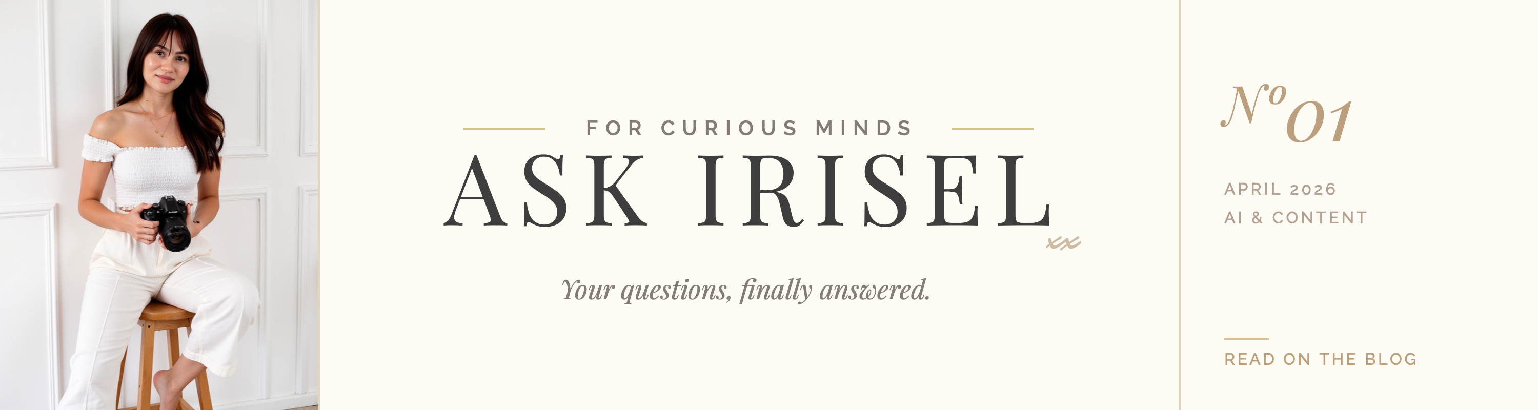 Ask Irisel monthly advice column cover by Irisel Aesteria — brand strategy and content questions answered