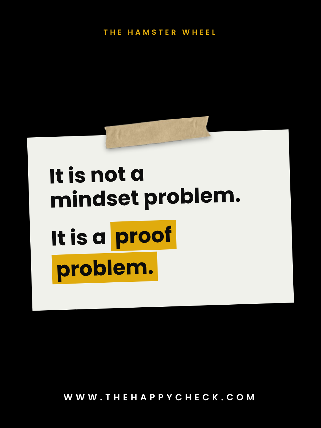 It is a proof problem, not a marketing problem