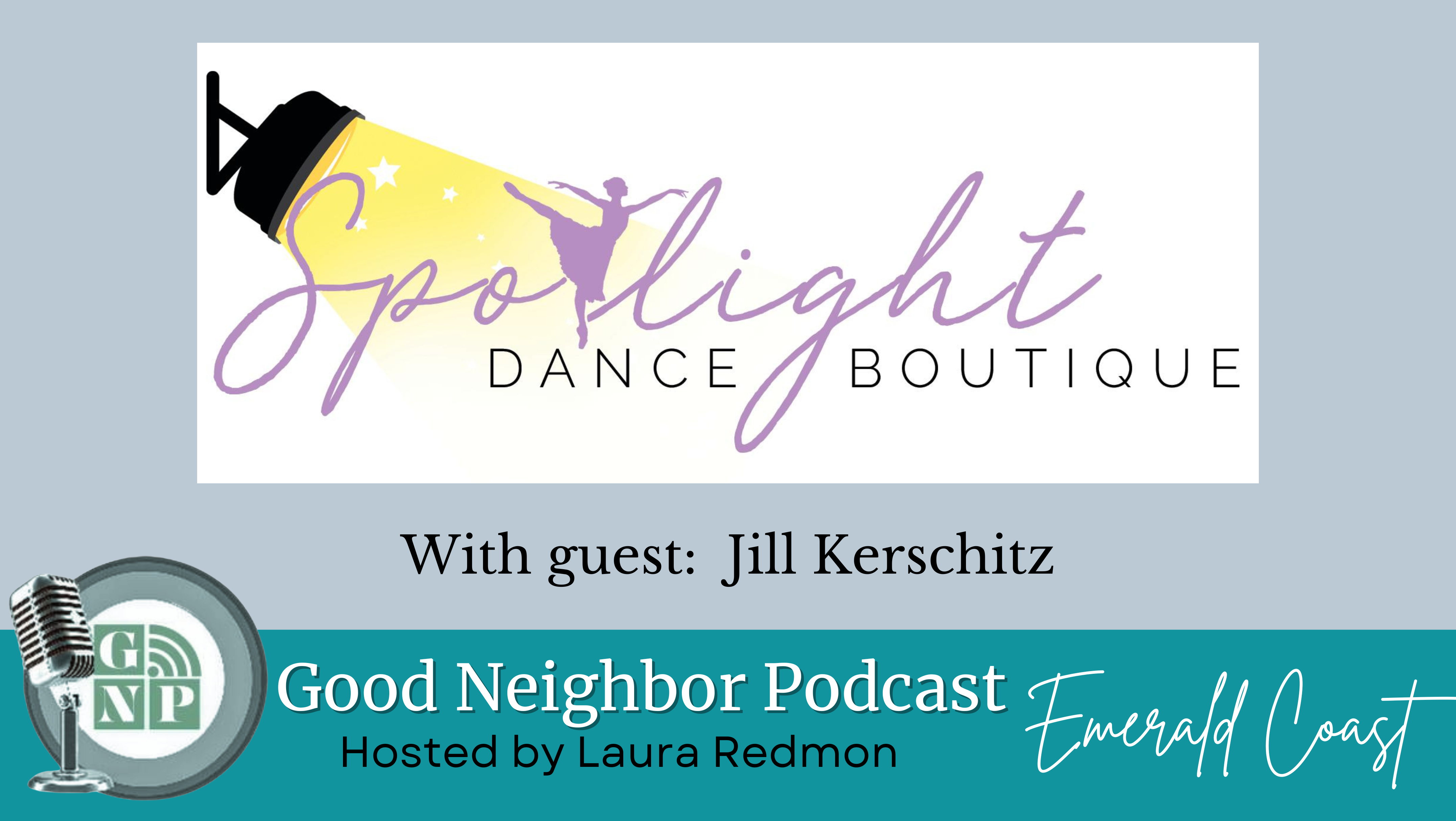EP 48 Jill Kerschitz with Spotlight Dance Boutique