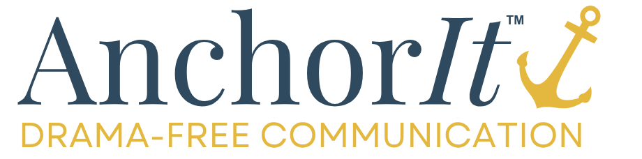 AnchorIt. Drama-free communication.