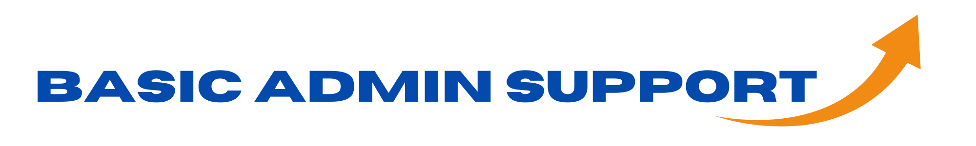 Basic Admin Support - DH Admin & Business Support