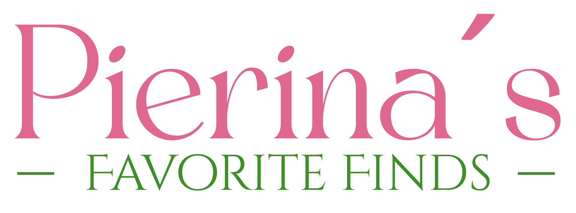 Pierina's Favorite Finds