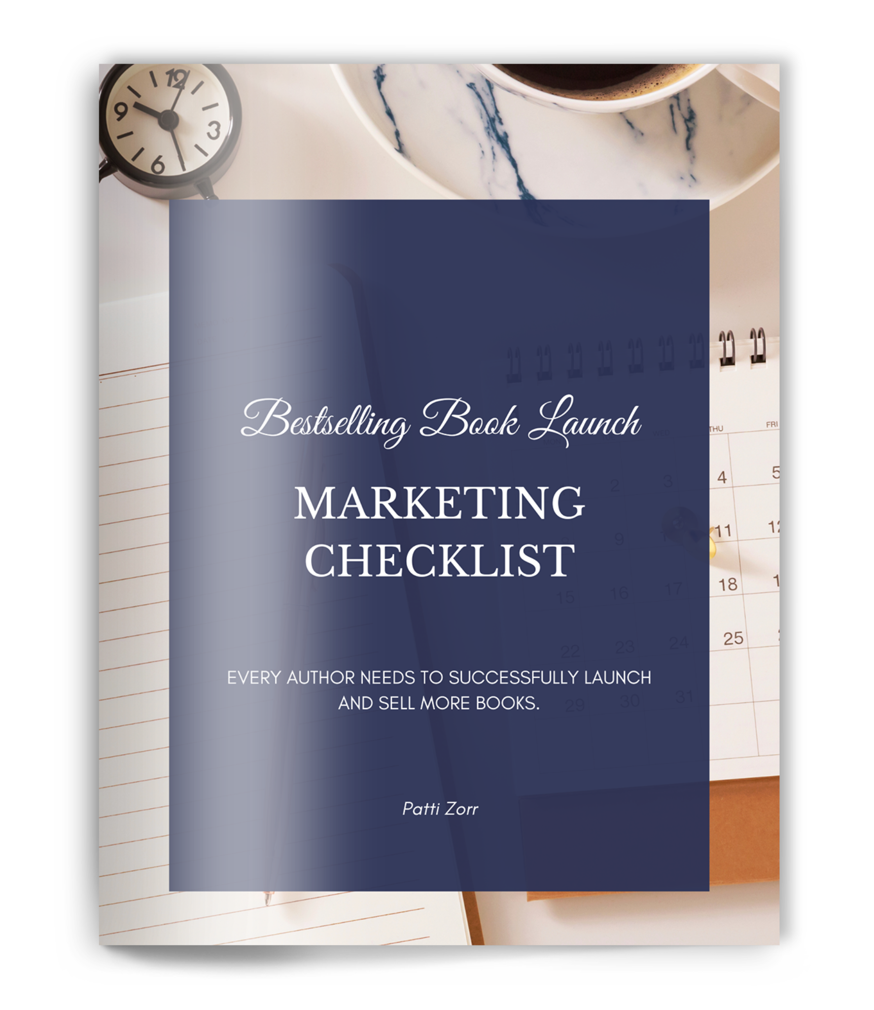 Patti Zorr - Bestselling Book Launch Marketng Checklist