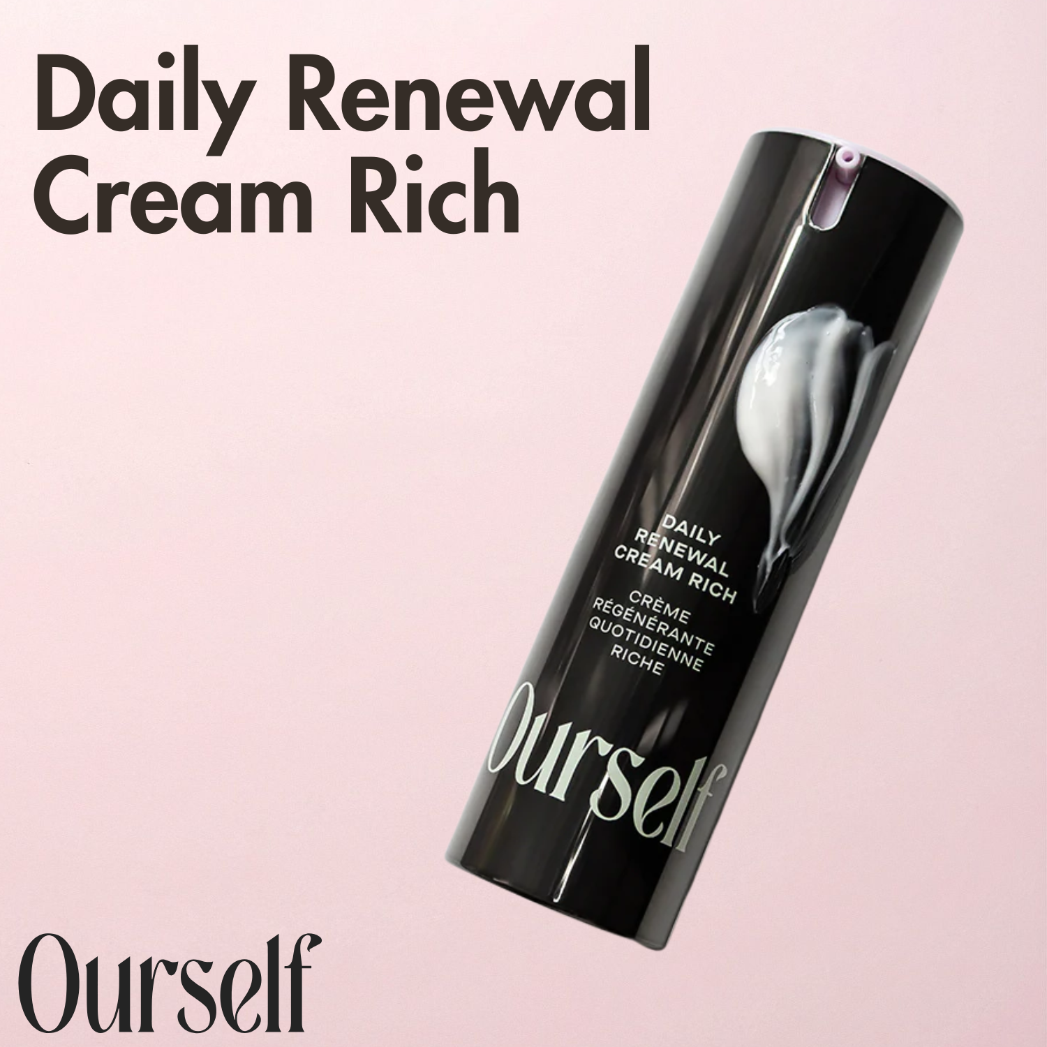 bottle Ourself Cream Rich bottle Ourself Cream Rich