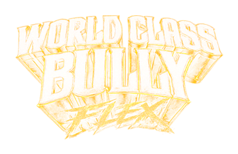 World Class Bully Flex