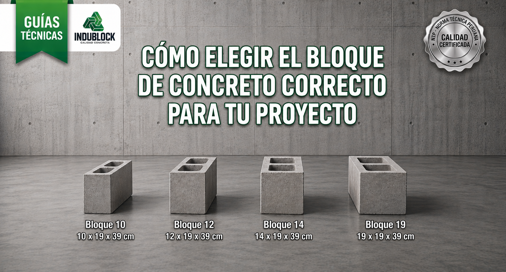 ¿Cómo elegir el bloque de concreto correcto para tu proyecto?