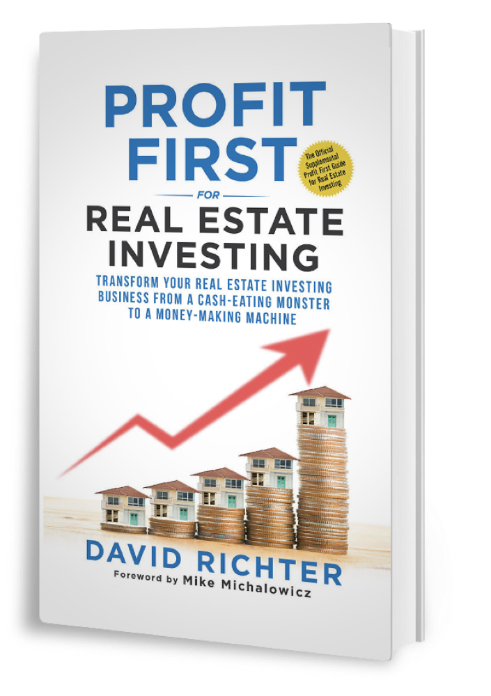 Profit First for Real Estate Investing book by David Richter