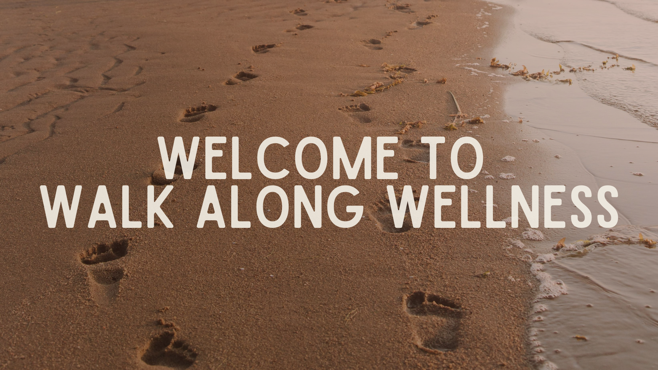 Walk Along Wellness