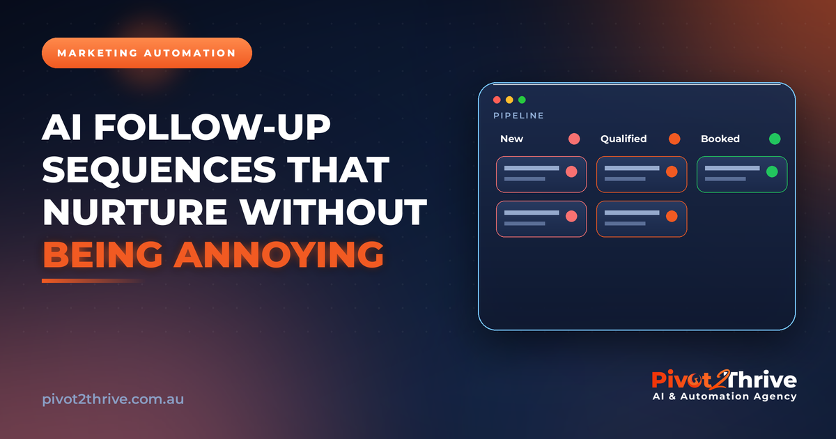 AI follow-up sequences that nurture without being annoying