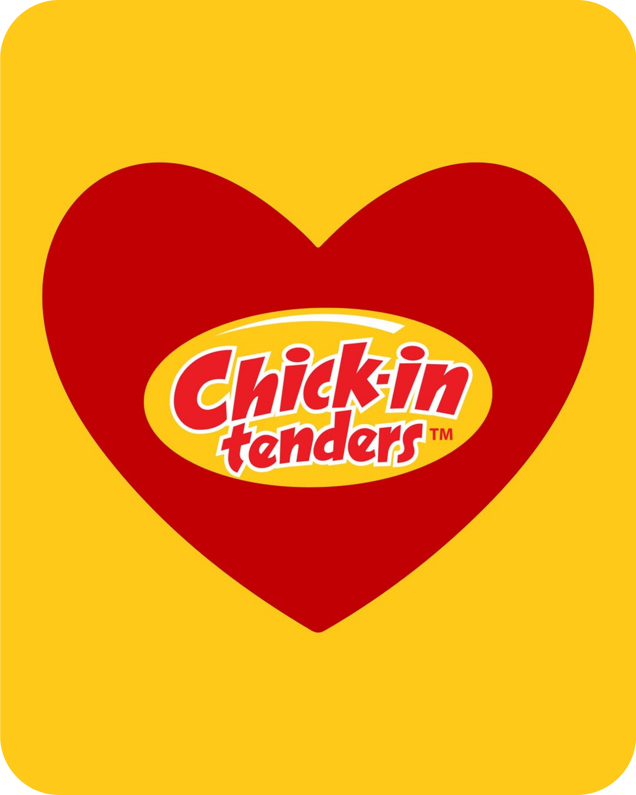 Chick-in Tenders Love