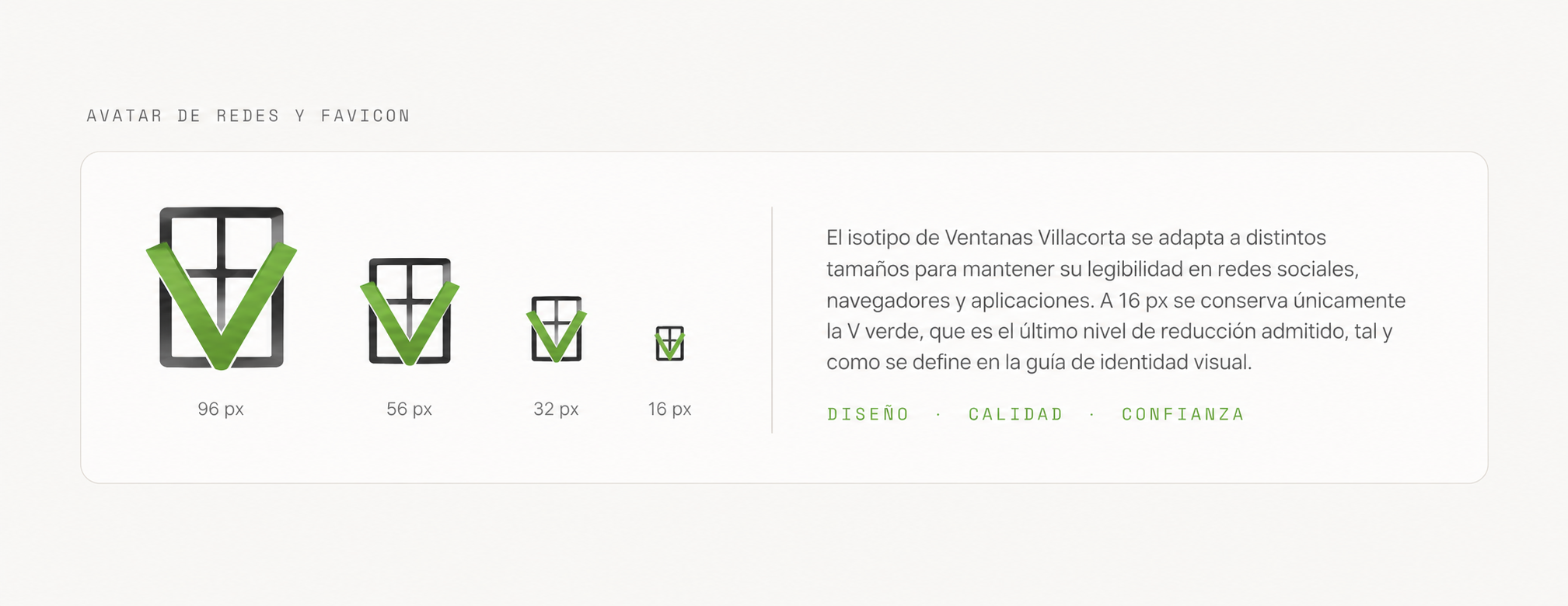 El isotipo reducido a 96, 56, 32 y 16 píxeles con la nota de que a 16 px solo se conserva la V verde