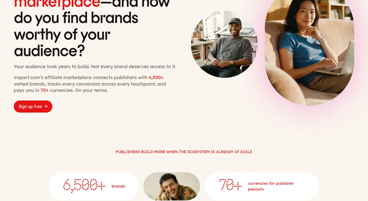 impact.com affiliate partners page: the marketplace connects publishers with 6,500+ vetted brands and pays in 70+ currencies, with a Sign up free button