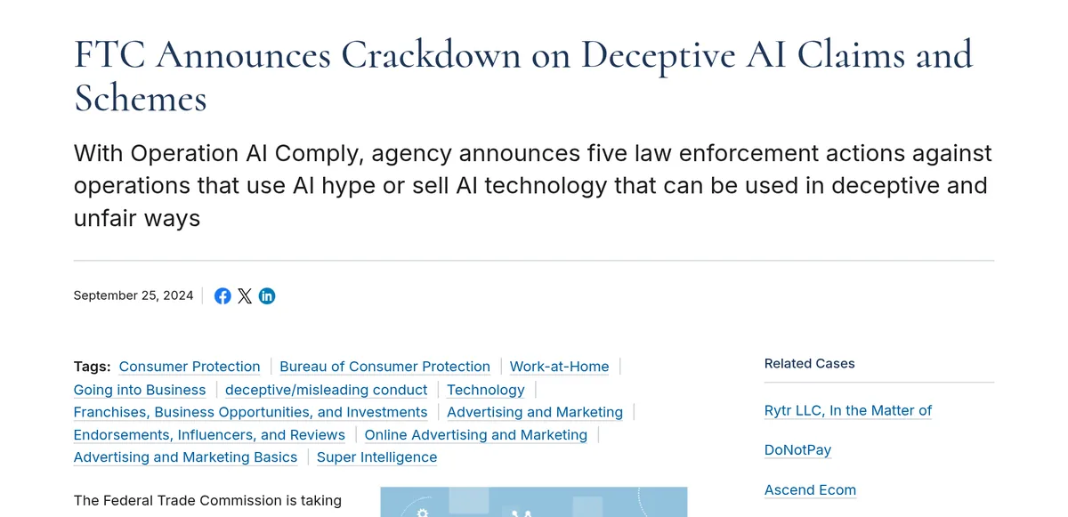 FTC press release dated September 25, 2024 titled FTC Announces Crackdown on Deceptive AI Claims and Schemes, announcing Operation AI Comply