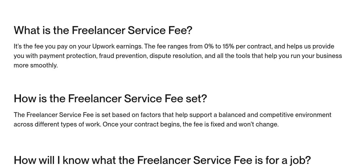 Upwork Help Center: the Freelancer Service Fee ranges from 0% to 15% per contract and is fixed once the contract begins