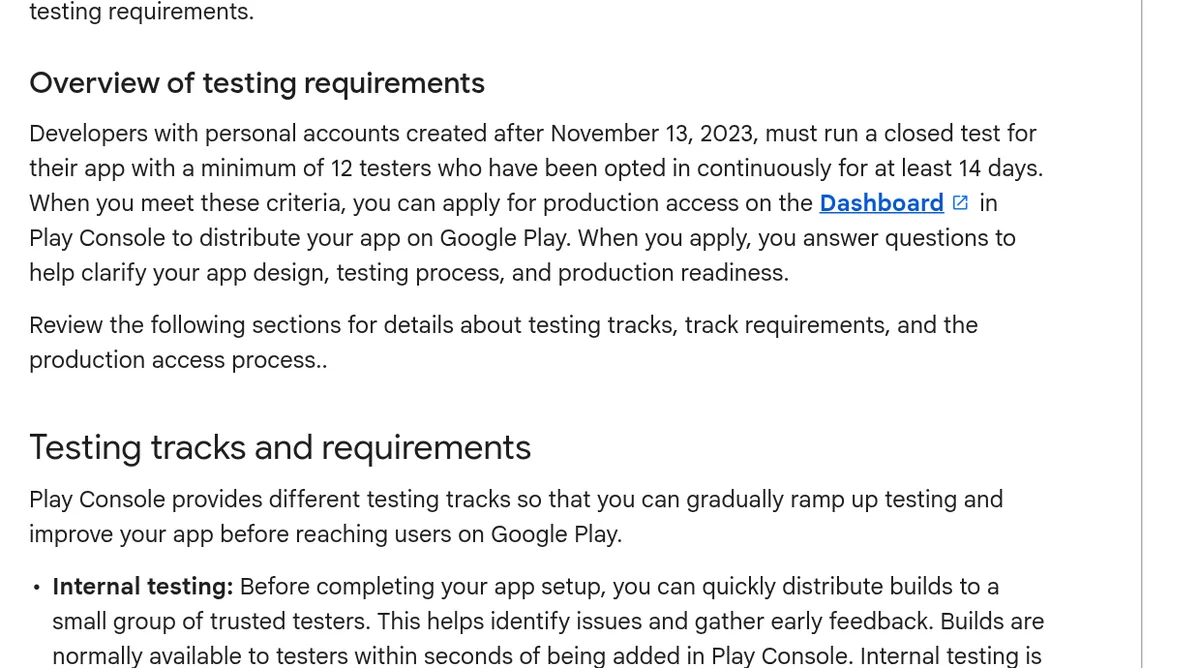 Google Play Console Help: personal accounts created after November 13, 2023 must run a closed test with at least 12 testers opted in for at least 14 days