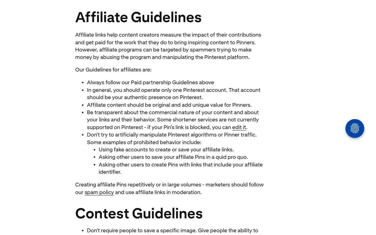 Pinterest policy page Affiliate Guidelines: operate one account, keep affiliate content original, be transparent about your links, and do not manipulate Pinterest