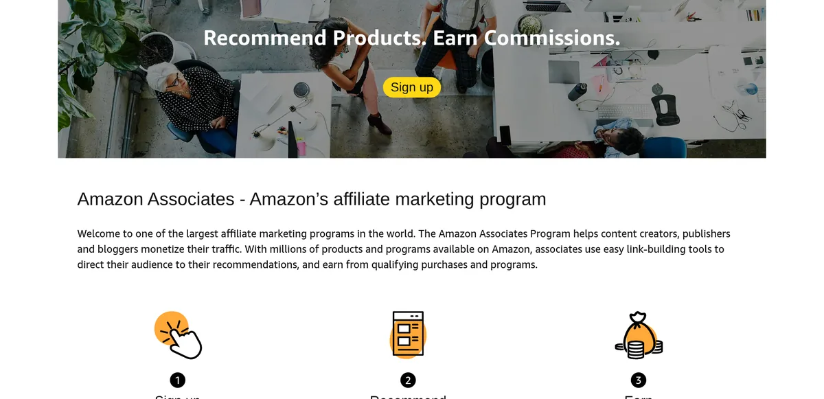 Amazon Associates home page: Recommend Products. Earn Commissions., with a Sign up button and the line Amazon Associates, Amazon's affiliate marketing program