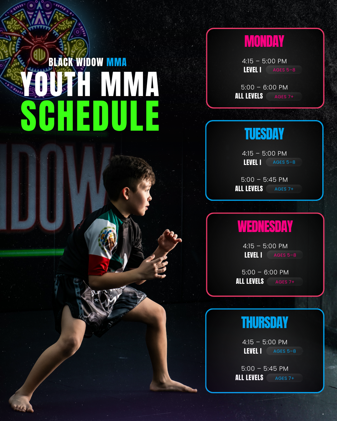 Youth MMA schedule Monday through Thursday at Black Widow MMA