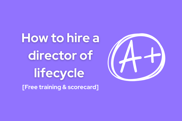 How to Hire a Director of Lifecycle