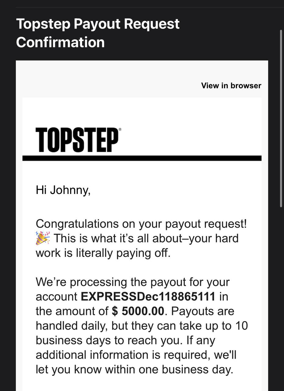 Topstep payout request confirmation for $5,000 on a fourth Express funded account — Johnny D.