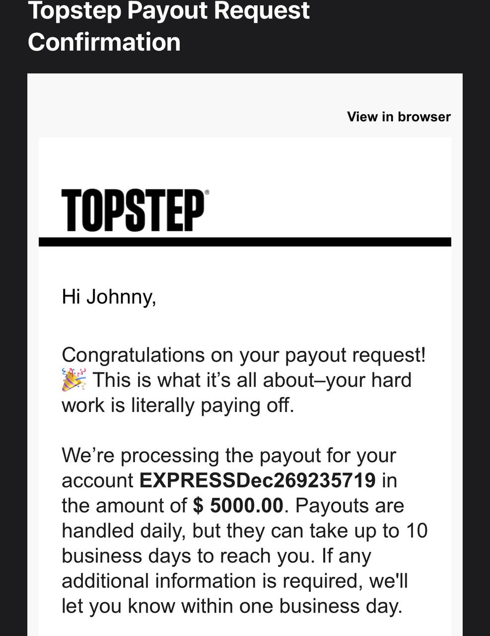 Topstep payout request confirmation for $5,000 on a third Express funded account — Johnny D.