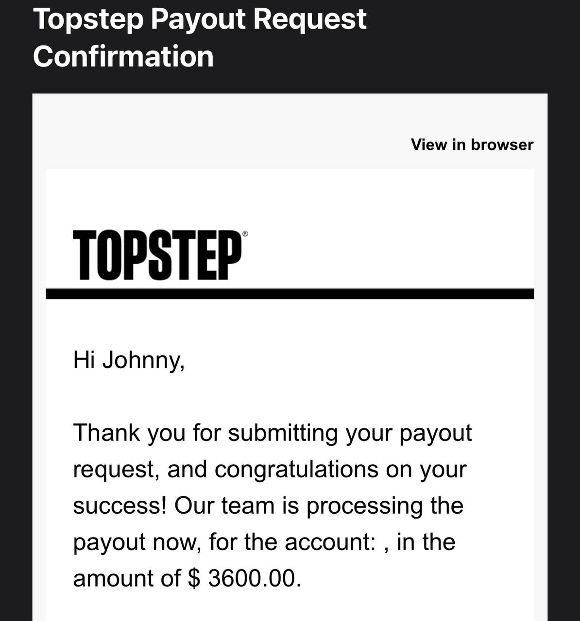 Topstep payout request confirmation for $3,600 — Johnny D.