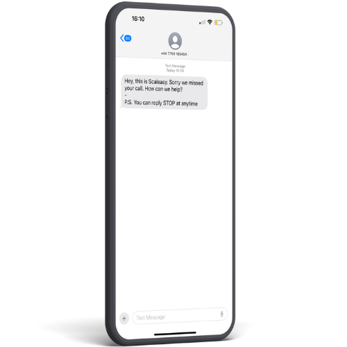 Missed Call Text Back - Scaleasy SMS automation to never miss a prospect again.