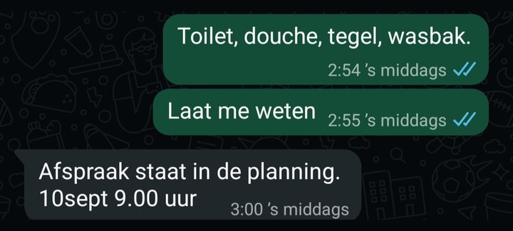 WhatsApp-gesprek: toilet, douche, tegel, wasbak. Antwoord: Afspraak staat in de planning, 10 september 9.00 uur.