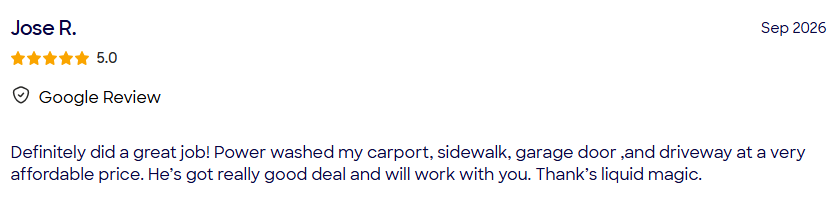 Customer review 4 for Liquid Magic Exterior Cleaning Service