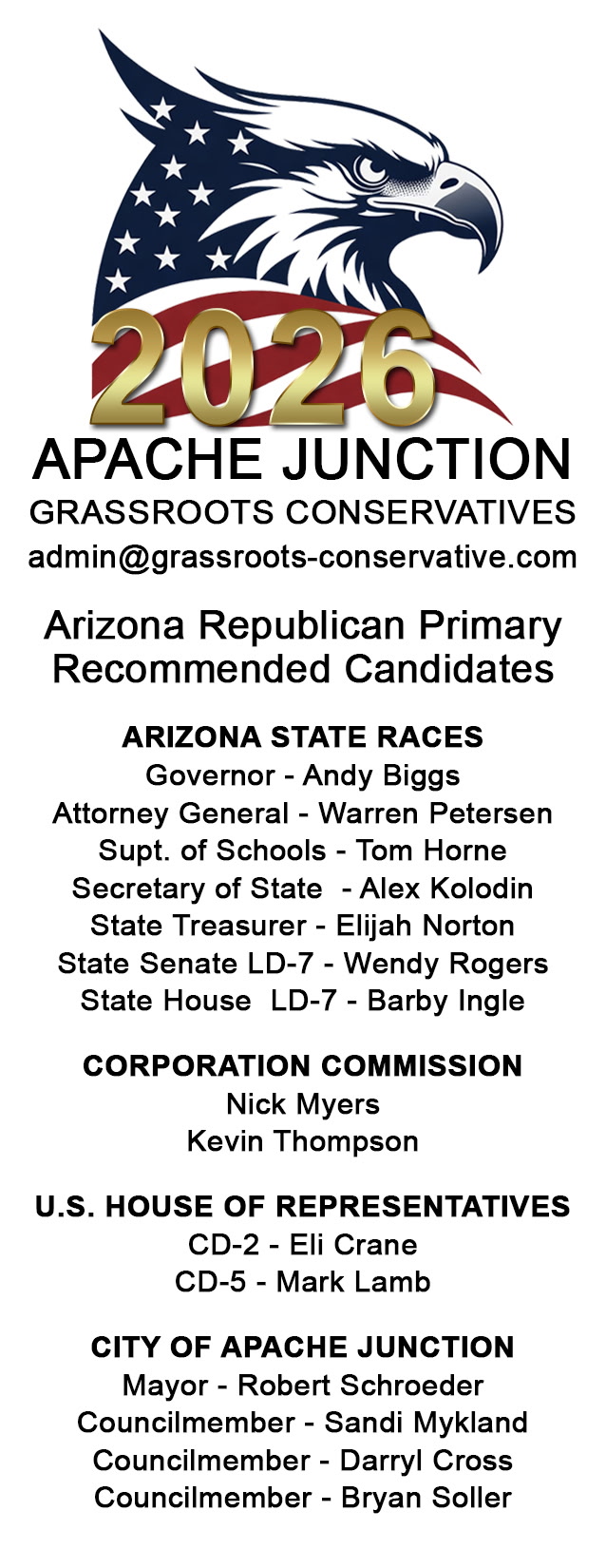 Apache Junction Grassroots Conservatives 2026 Republican Primary Golden Ticket recommending Mark Lamb for Arizona's 5th Congressional District. Apache Junction Grassroots Conservatives 2026 Republican Primary Golden Ticket recommending Mark Lamb for Arizona's 5th Congressional District.