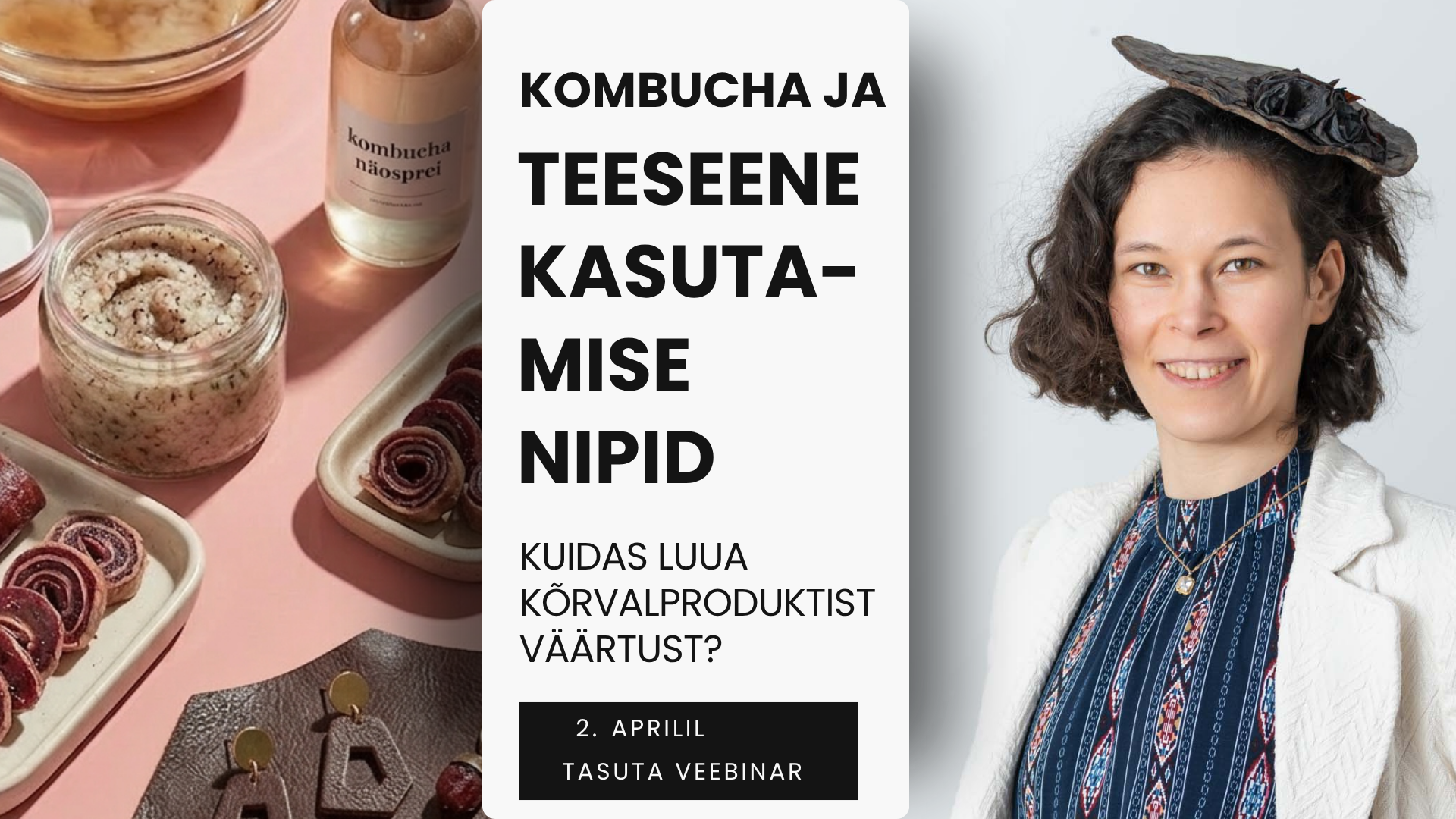 Kombucha ja teeseene veebiseminar