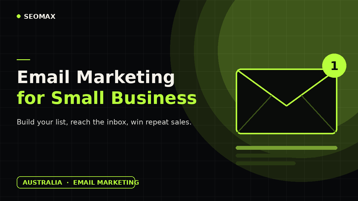 Email marketing for small business in Australia, SEOMAX